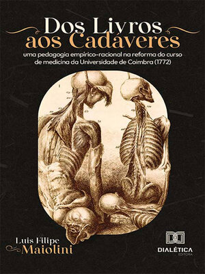cover image of Dos Livros aos Cadáveres